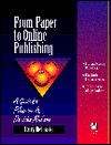 Book From Paper to Online Publishing: A Guide for Planners and Decision Makers/Book and 2 Disks free