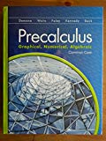 Book Precalculus: Graphical, ... Common Core free