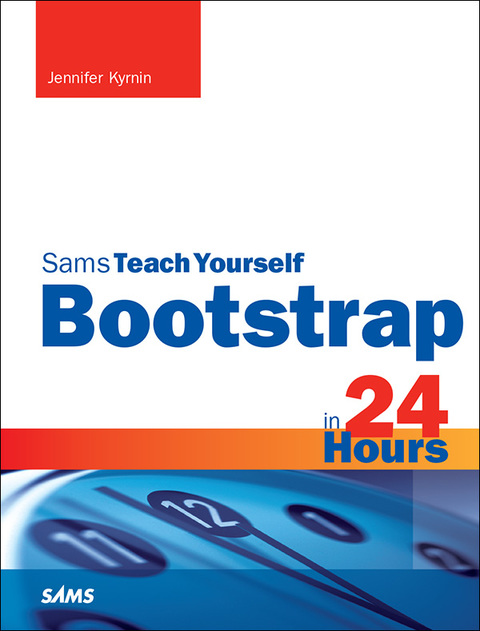 Book Bootstrap in 24 Hours, Sams Teach Yourself free