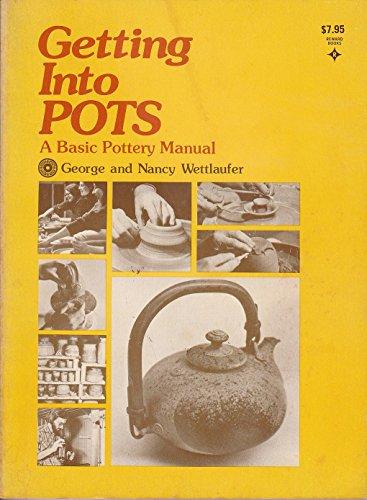 Book Getting into Pots: A Basic Pottery Manual free