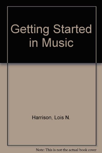 Book Getting Started in Music/Book and Cassette free