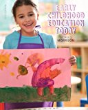 Book Early Childhood Education Today, Enhanced Pearson eText -- Access Card (13th Edition) free