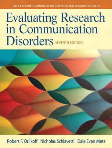 Book Evaluating Research in Communication Disorders (2-downloads) (Pearson Communication Sciences and Disorders) free