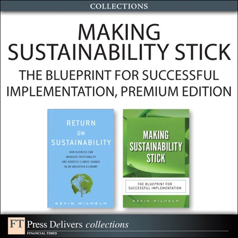 Book Making Sustainability Stick: The Blueprint for Successful Implementation, Premium Edition free