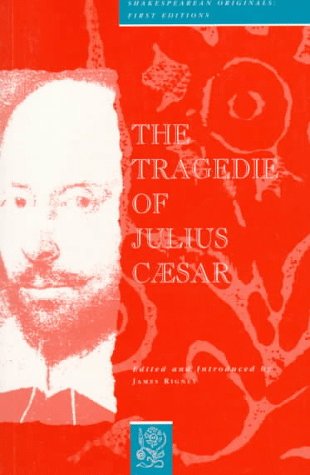 Book The Tragedie of Julius Caesar (Shakespeare Originals: First Editions) free