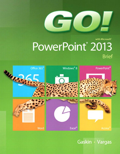 Book GO! with Microsoft PowerPoint 2013 Brief free