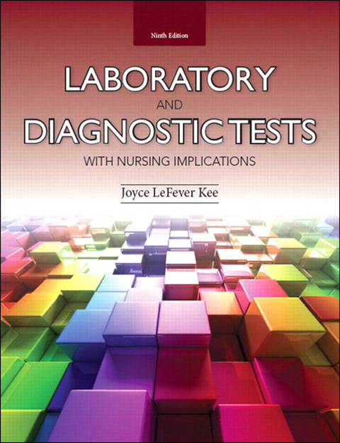 Book Laboratory and Diagnostic Tests with Nursing Implications free