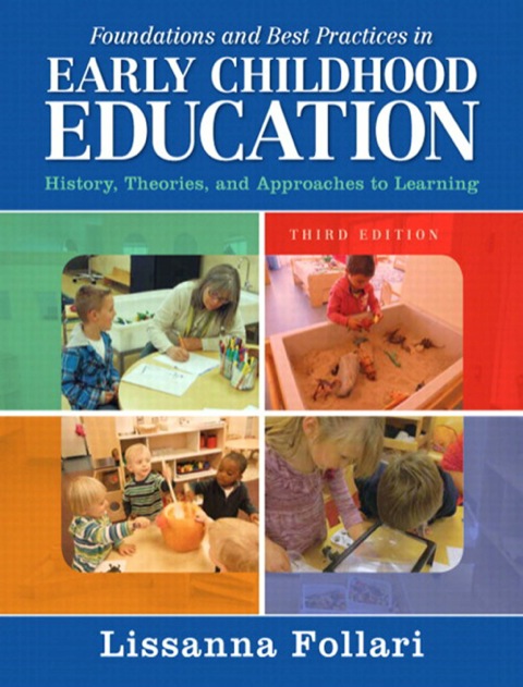 Book Foundations and Best Practices in Early Childhood Education free