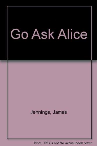 Book Go ask Alice free