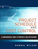 Book Comprehensive Guide to Project Management Schedule and Cost Control, A: Methods and Models for Managing the Project Lifecycle (FT Press Project Management) free