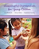Book Meaningful Curriculum for Young Children Plus Video-Enhanced Pearson eText -- Access Card Package free