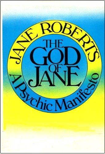 Book The God of Jane: A Psychic Manifesto free