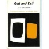 Book God and Evil: Readings on the Theological Problem of Evil (Prentice-Hall Contemporary Perspectives in Philosophy Series) free