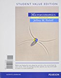 Book Microeconomics, Student Value Edition Plus NEW MyLab Economics with Pearson eText -- Access Card Package (7th Edition) free
