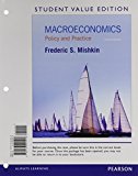 Book Macroeconomics: Policy and Practice, Student Value Edition Plus NEW MyLab Economics with Pearson eText -- Access Card Package free