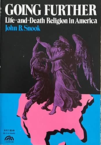 Book Going Further: Life And Death Religion In America (a Spectrum Book) free