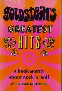 Book Goldstein's greatest hits : a book mostly about rock 'n' roll free
