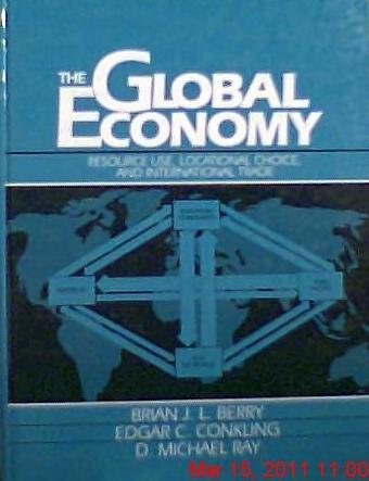 Book The Global Economy: Resource Use, Locational Choice, and International Trade free