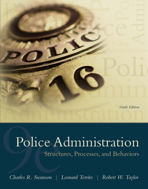 Book Police Administration: Structures, Processes, and Behavior free