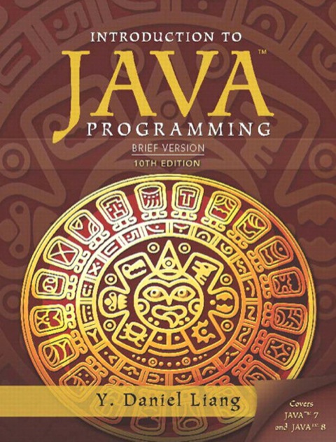 Book Introduction to Java Programming, Brief Version free