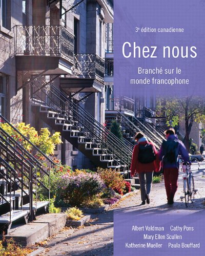 Book Chez nous: Branché sur le monde francophone, Third Canadian Edition Plus MyFrenchLab with Pearson eText -- Access Card Package (3rd Edition) [Hardcover] free