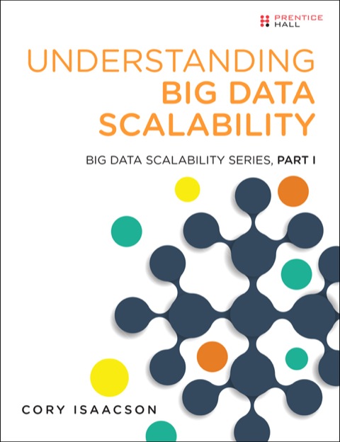 Book Understanding Big Data Scalability: Big Data Scalability Series, Part I free