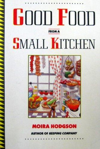 Book Good Food from a Small Kitchen free