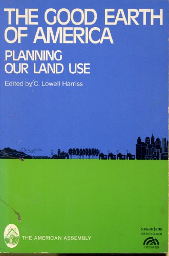 Book The Good earth of America;: Planning our land use (A Spectrum book) free