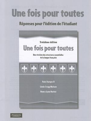 Book UNE FOIS POUR TOUTES C2009 STUDENT ANSWER KEY free