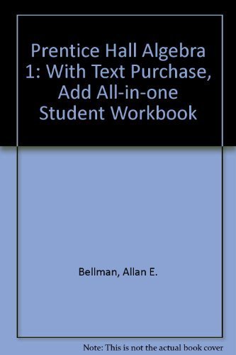 Book Prentice Hall Algebra 1: With Text Purchase, Add All-in-one Student Workbook free