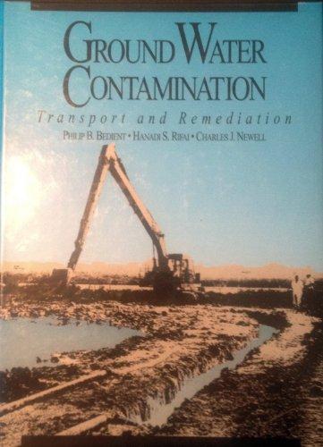 Book Ground Water Contamination: Transport and Remediation free