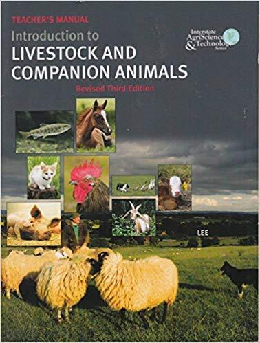 Book Introduction to Livestock and Companion Animals, Revised Third Edition (Interstate AgriScience & Technology Series) free