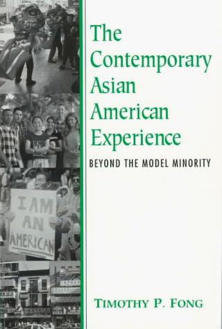 Book The Contemporary Asian American Experience: Beyond the Model Minority free