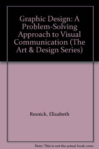 Book Graphic Design: A Problem-solving Approach To Visual Communication (the Art & Design Series) free