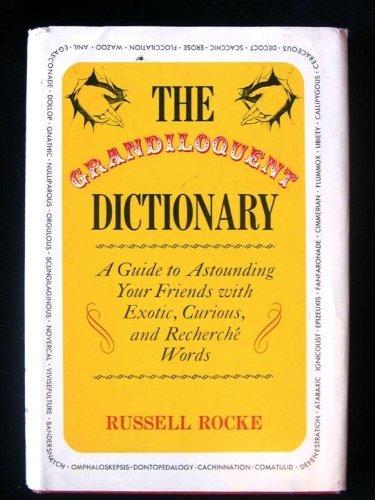 Book The Grandiloquent Dictionary free