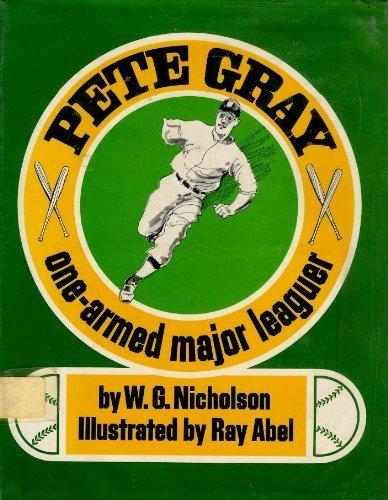Book Pete Gray: One-armed Major Leaguer free