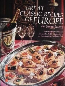 Book Great Classic Recipes Of Europe: Recipes From The Finest European Restaurants free