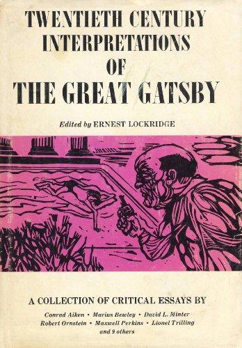 Book Twentieth Century Interpretations of the Great Gatsby: A Collection of Critical Essays free