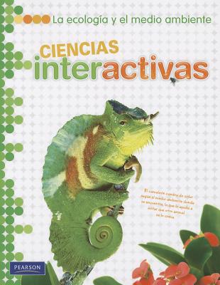 Book MIDDLE GRADES SCIENCE SPANISH ECOLOGY AND ENVIRONMENT: STUDENT EDITION free