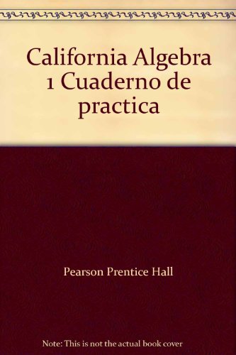 Book California Algebra 1 Cuaderno de practica free