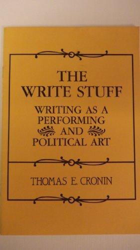 Book The Write Stuff: Writing As A Performing And Political Art free
