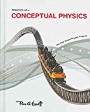 Book Conceptual Physics High School Physics program by Paul G. Hewitt [PRENTICE HALL,2009] [Hardcover] Student Edition free