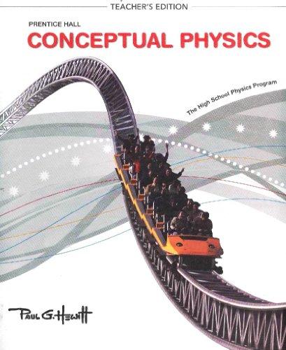 Book Prentice Hall, Conceptual Physics. Teacher's Edition. The High School Physics Program. 9780133647501, 0133647501. free