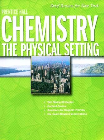 Book Prentice Hall Chemistry Brief Review New York Edition 2008: The Physical Setting free