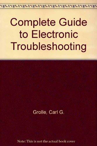 Book Grolle's Complete Guide To Electronic Troubleshooting free