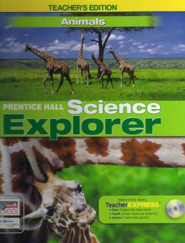 Book Science Explorer, Animals, Teacher's Edition (Science Explorer) free