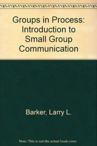 Book Groups in process: An introduction to small group communication free