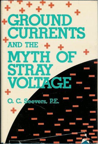 Book Ground Currents and the Myth of Stray Voltage free