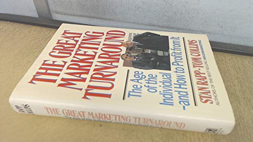 Book The Great Marketing Turnaround: The Age of the Individual-And How to Profit free
