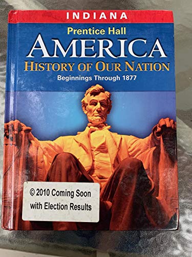 Book Pearson Prentice Hall America, History of our Nation - Beginnings Through 1877. free